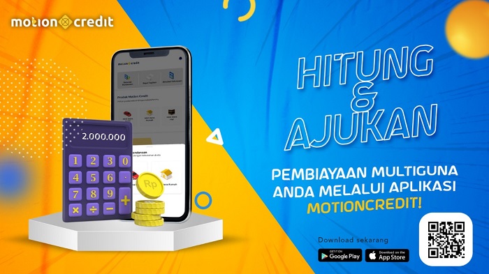 Hitung dan Ajukan Pembiayaan Multiguna Anda Melalui Aplikasi MotionCredit  
