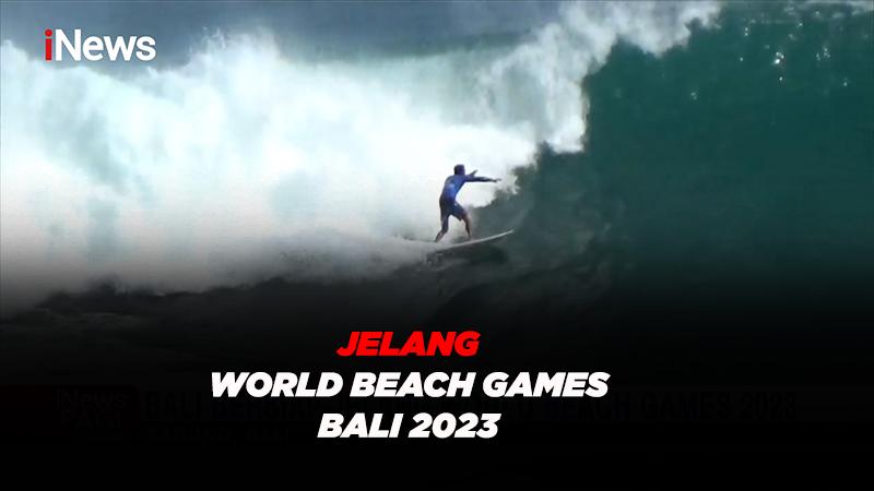 Ini 69 Negara yang Hadir di CdM Meeting World Beach Games 2023 Bali, Tak Ada Israel