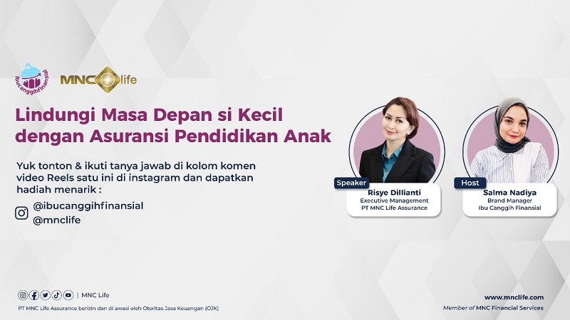 Instagram Live MNC Life dan Ibu Canggih Finansial Bahas Pentingnya Asuransi Pendidikan Anak