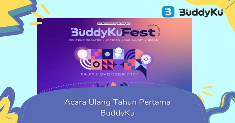 BuddyKu Fest,  Dorong Kemajuan Content Creators di Era Digital