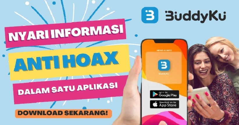 Nggak Ribet Akses Informasi Anti-Hoax dengan BuddyKu, Aplikasi Asli Indonesia!