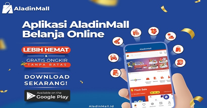Hadir di Google Play Store, Belanja di AladinMall Kini Makin Mudah!