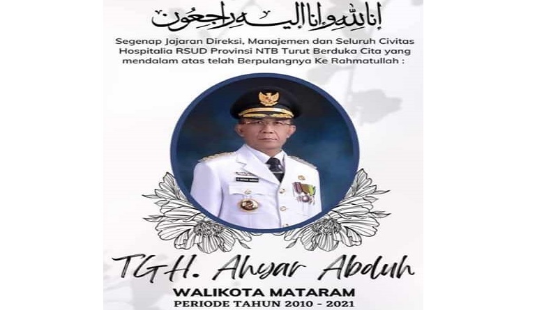 Kabar Duka, Mantan Wali Kota Mataram TGH Ahyar Abdul Meninggal