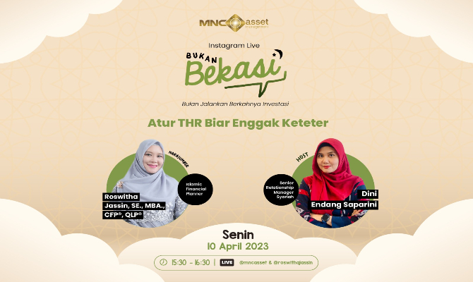 Simak IG Live MNC Asset X Roswitha Jassin: Atur THR Biar Enggak Keteter