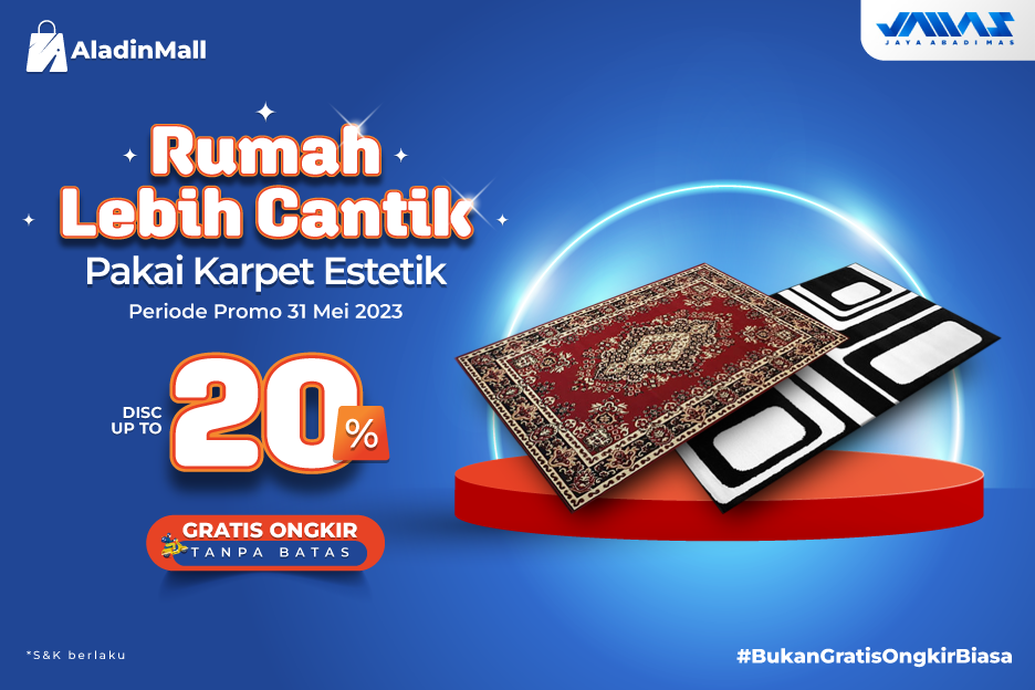 Saatnya Ganti Koleksi Karpetmu dengan Jamas Carpet, Ada Diskon sampai 20 Persen + Gratis Ongkir di AladinMall!