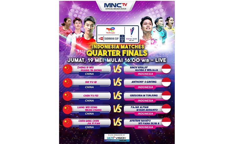 Indonesia Vs China di Perempat Final Piala Sudirman 2023, Live MNCTV