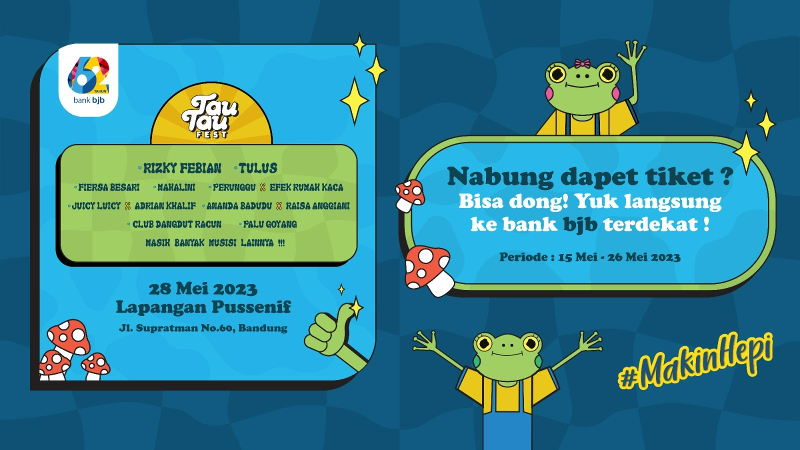 Nabung di bank bjb Bisa Dapat Tiket Tau-Tau Fest 2023, Begini Caranya!