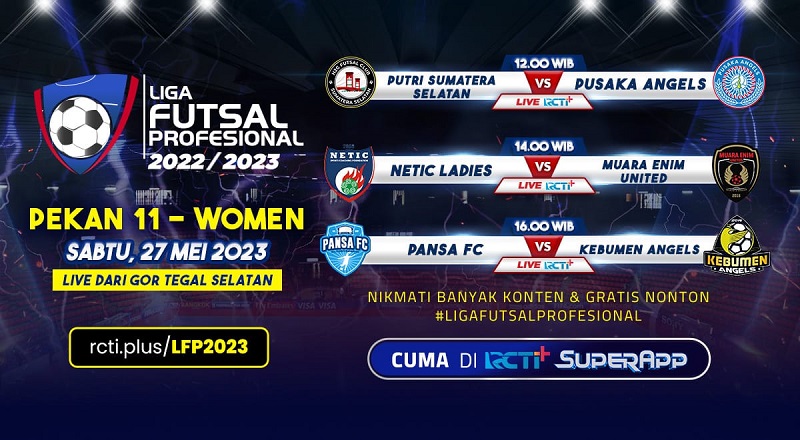 Link Live Streaming Liga Futsal Profesional 2023: Ada Putri Sumsel Vs Pusaka Angels