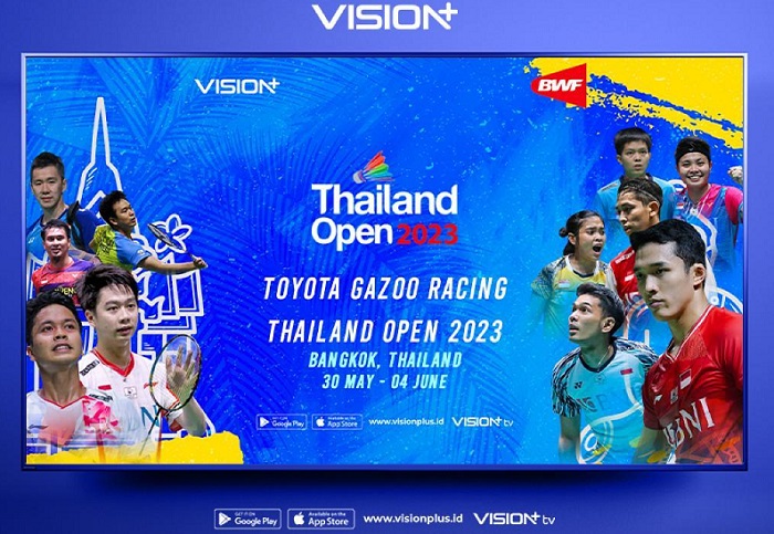 Dukung Wakil Indonesia di Thailand Open 2023, Live Vision+