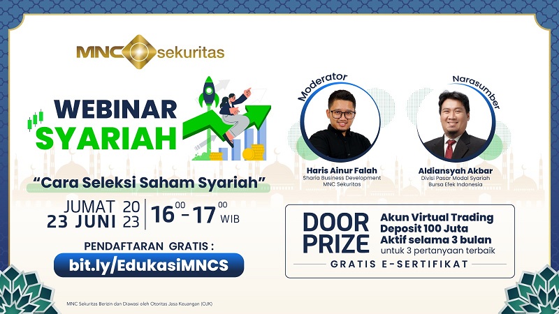Gratis, Ayo Belajar di Webinar MNC Sekuritas: Cara Seleksi Saham Syariah!