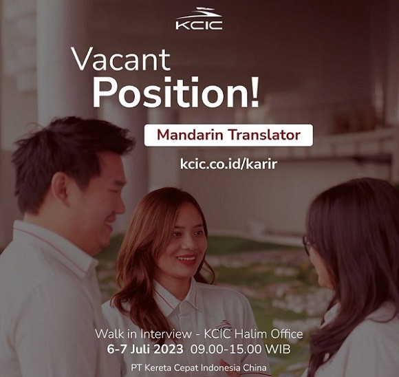 Operator Kereta Cepat Jakarta-Bandung Buka Lowongan Kerja untuk Penerjemah Bahasa Mandarin