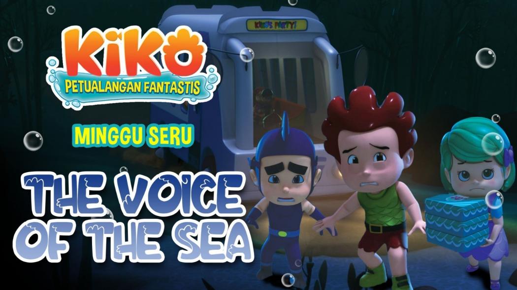 Jangan Lewatkan Minggu Seru Bersama Kiko di Episode The Voice Of The Sea!