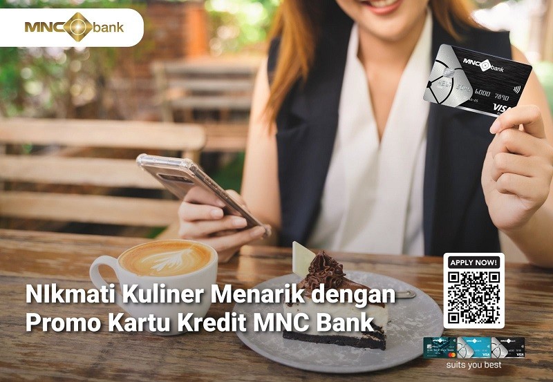 Nikmati Sajian Kuliner Menarik, Ini 4 Promo Spesial dengan Kartu Kredit MNC Bank  