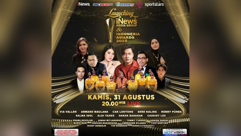 Launching iNews Media Group dan Malam Puncak Indonesia Awards 2023, Malam Ini LIVE di iNews