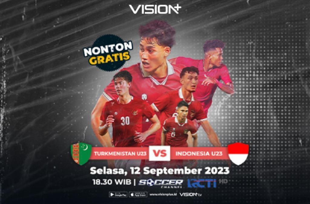 Nonton Timnas Indonesia Vs Turkmenistan di Kualifikasi AFC U-23 2024 Gratis di Vision+
