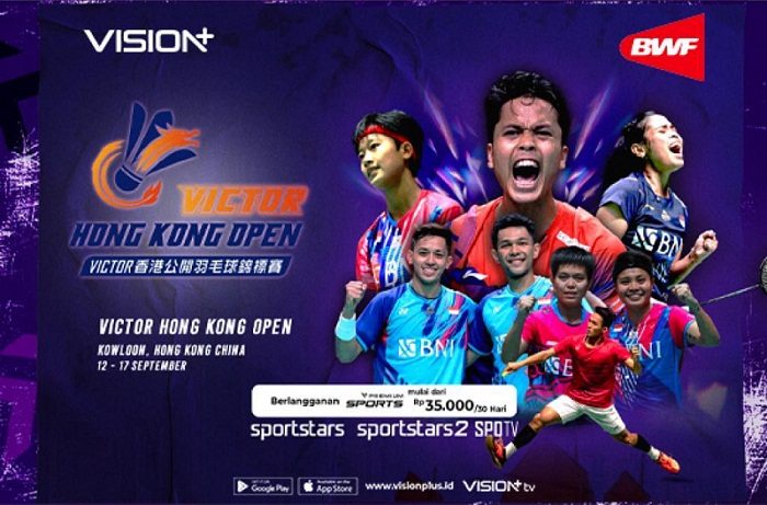 Saksikan Hong Kong Open 2023 Live di Vision+, Ayo Dukung Pebulu Tangkis Indonesia!