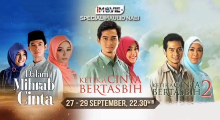 Saksikan Ketika Cinta Bertasbih 2, iMovie Spesial Maulid Nabi Muhammad SAW Malam Ini di iNews