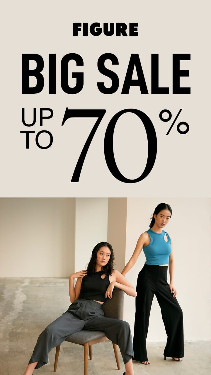 Tips Tampil Stylish Cerdik,  Pilih Outfit dan Manfaatkan Promo Diskon dari Figure!