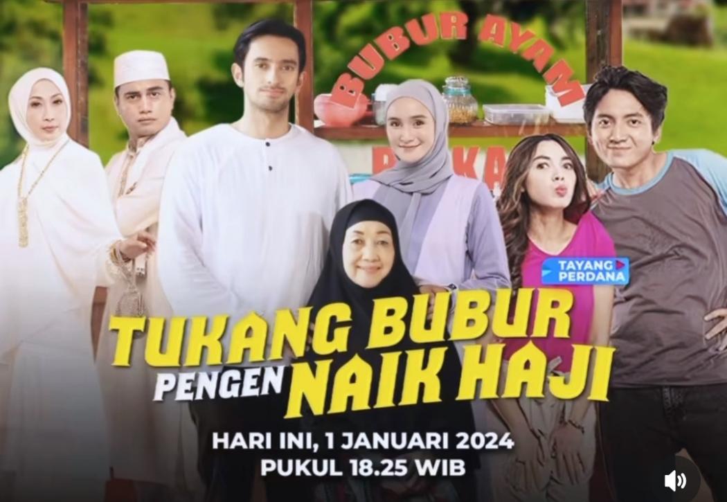 Jangan Lewatkan Tukang Bubur Pengen Naik Haji Nanti Malam