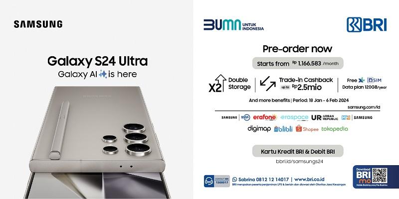 Pakai Promo Kartu Kredit dan Debit BRI, Beli Samsung S24 Diskon hingga Rp1,5 Juta