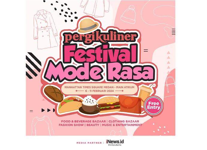 PergiKuliner Festival Mode Rasa Sukses Digelar, Serunya Bersantap dan Belanja