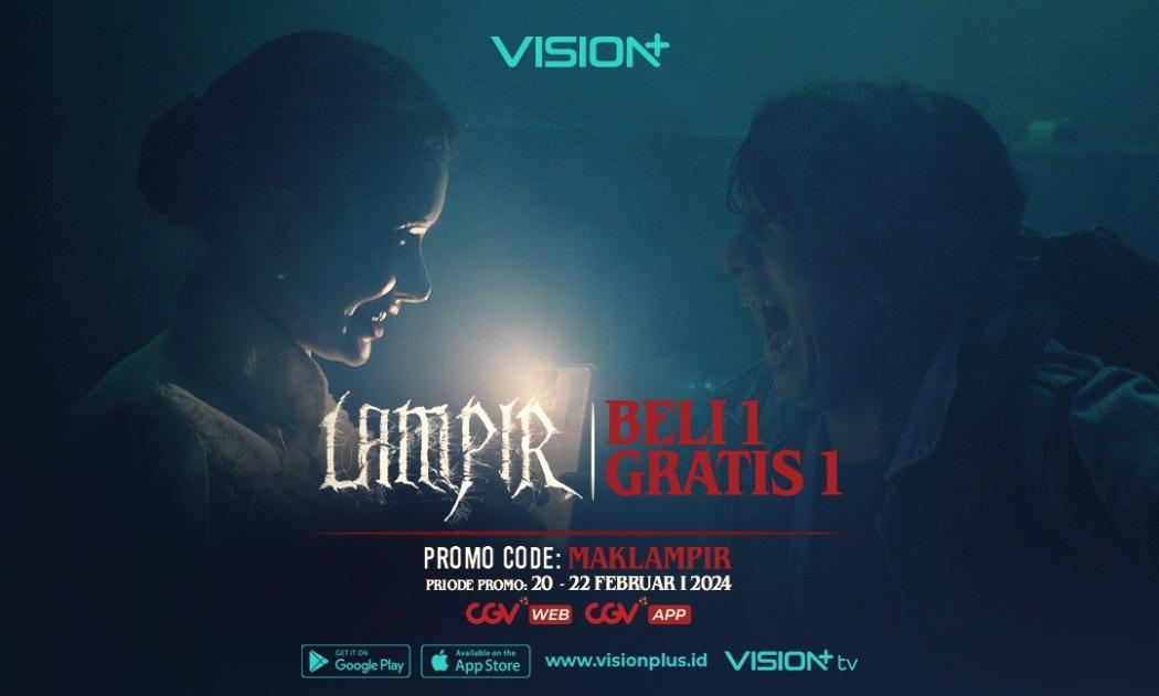 Pecinta Horor Merapat! Nonton Film Lampir di CGV, Dapatkan Promo Beli 1 Gratis 1