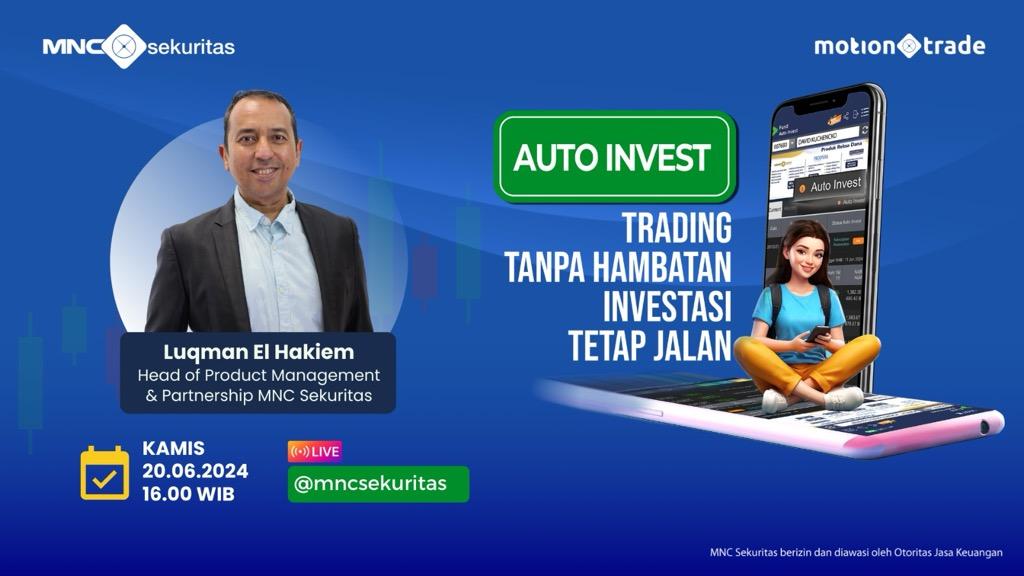 Simak Cara Maksimalkan Keuntungan dengan Fitur Auto Invest di IG Live MNC Sekuritas!