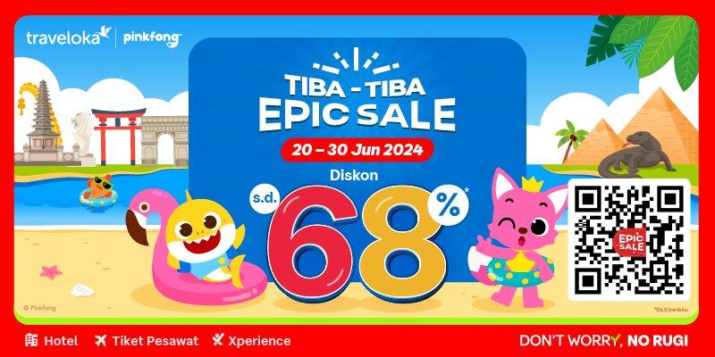 Traveloka Hadirkan Promo Tiba-Tiba EPIC Sale, Diskon hingga 68 Persen!   