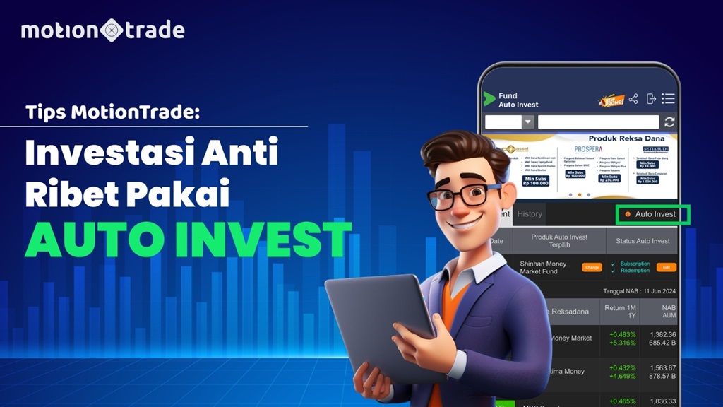 Tips MotionTrade: Investasi Anti Ribet Pakai Auto Invest