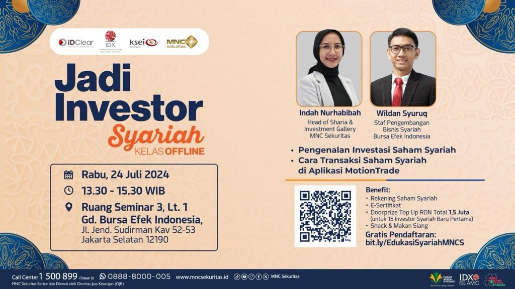 Masih Ada Slot, Yuk Ikutan Kelas “Jadi Investor Syariah” Bareng BEI dan MNC Sekuritas!   