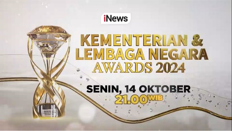 Saksikan 3 Hari Lagi! Kementerian & Lembaga Negara Awards 2024, hanya di iNews