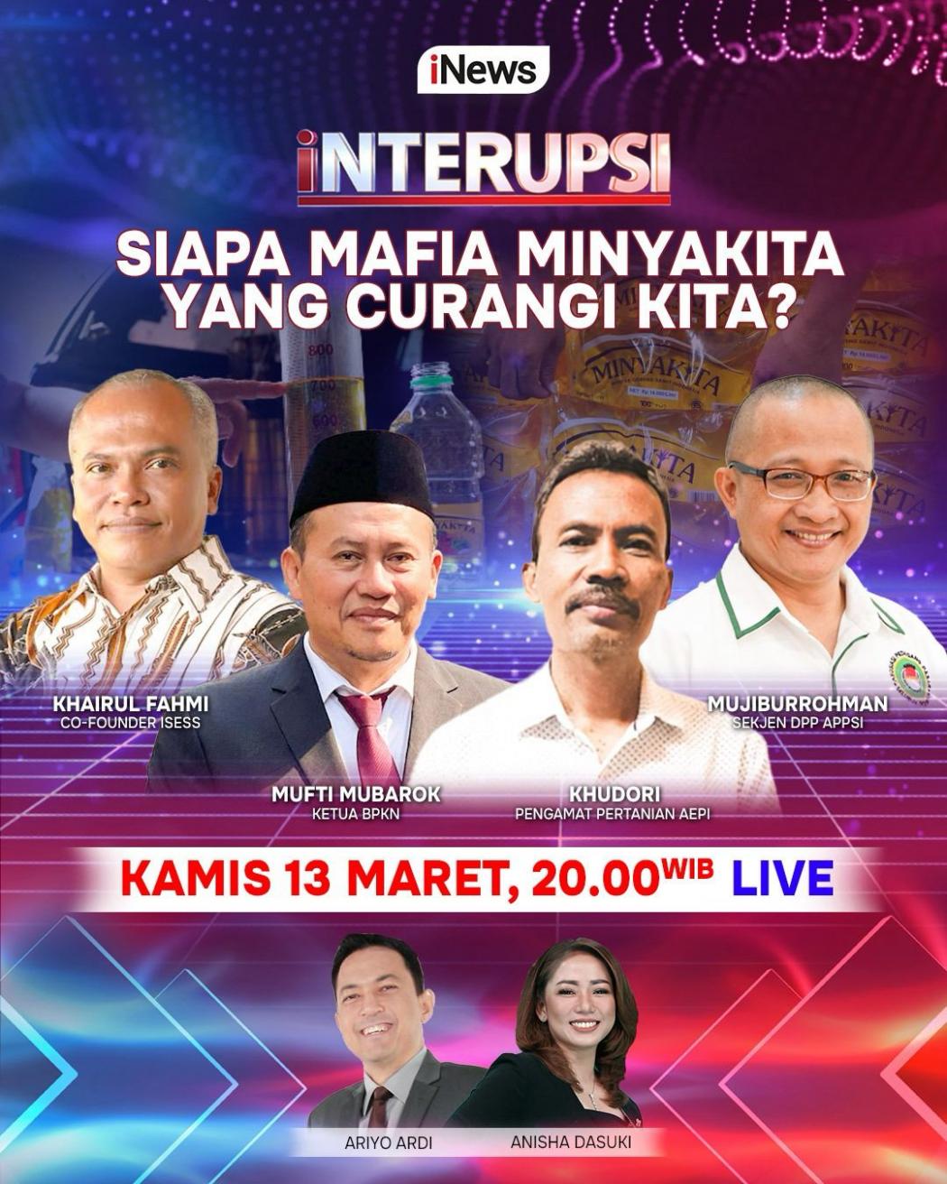 Interupsi Malam Ini: Siapa Mafia MinyaKita yang Curangi Kita? Saksikan Live di iNews