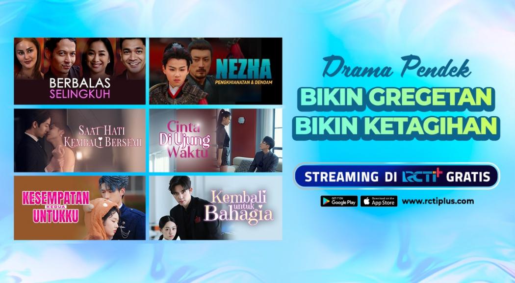 Eksklusif RCTI+: Drama Pendek Gratis Terbaru, Cerita Terispirasi dari Kisah Nyata
