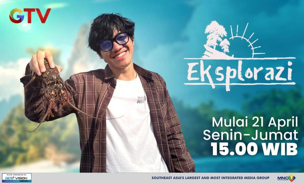 Siapin Catatanmu, Eksplorazi GTV Bakal Jadi Guidemu Buat Destinasi Wisatamu Selanjutnya!