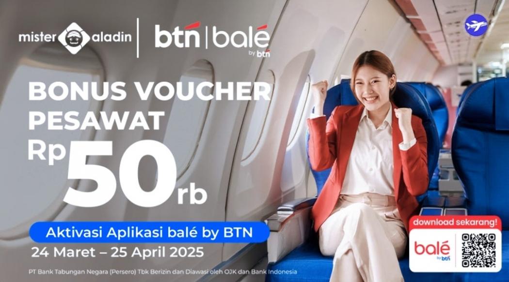 Mau Liburan Hemat? Unduh Bale By BTN untuk Solusi Hemat Tanpa Ribet
