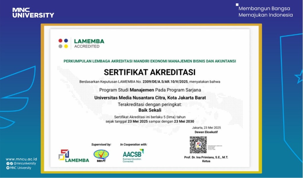 Prodi Manajemen MNC University Raih Akreditasi Baik Sekali dari LAMEMBA