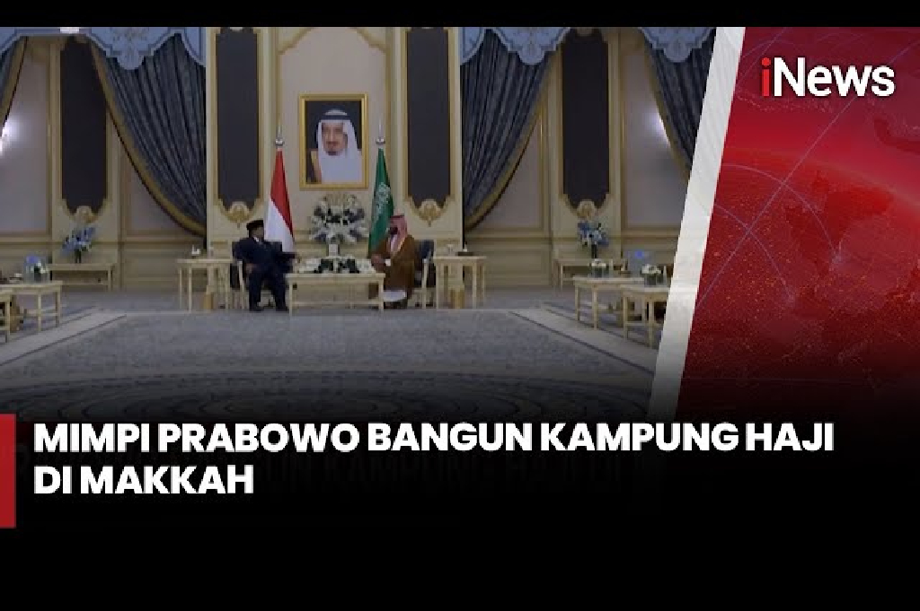 Prabowo Siapkan Tim Khusus Bahas Kampung Haji di Arab Saudi