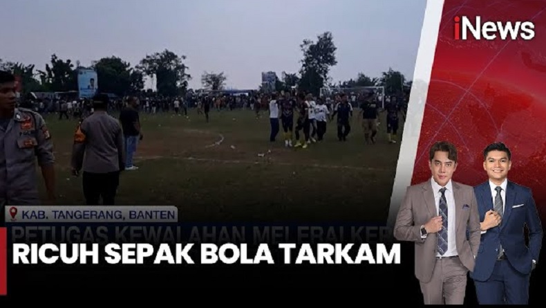 Pertandingan Sepak Bola AntarKampung di Tangerang Ricuh, Laga Dihentikan