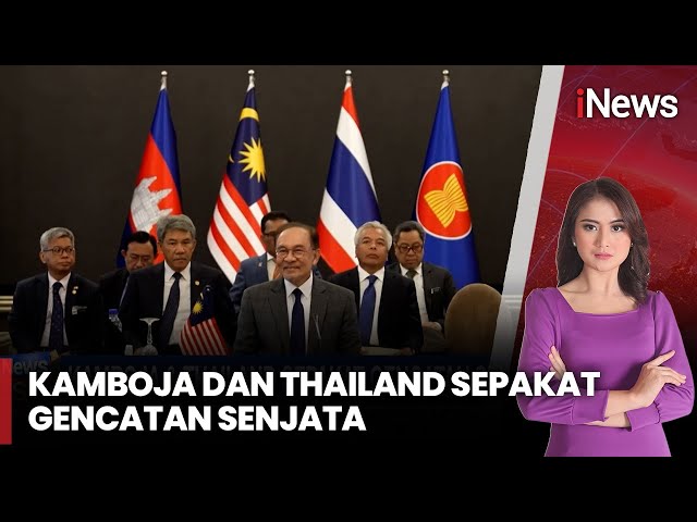 Thailand dan Kamboja Sepakat Gencatan Senjata, Dimediasi PM Malaysia Anwar Ibrahim