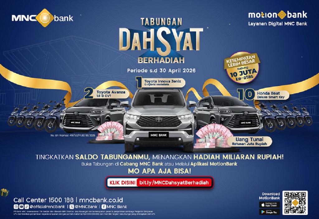 Ayo Nabung di MNC Bank, Bisa Dapat Hadiah Mobil dan Motor!