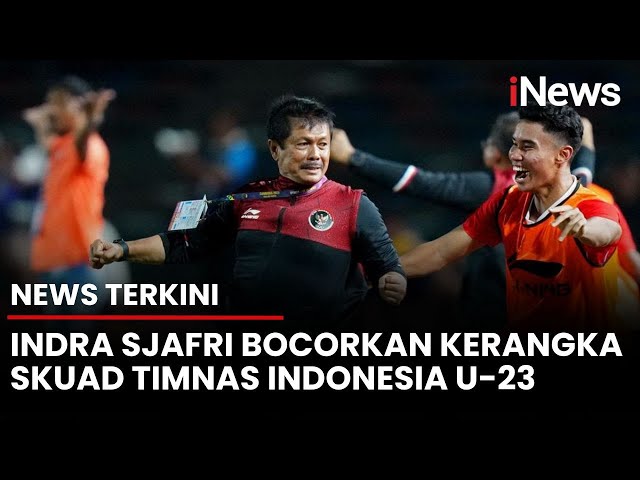 Indra Sjafri Resmi Ditunjuk Latih Timnas Indonesia U-23 di SEA Games Thailand
