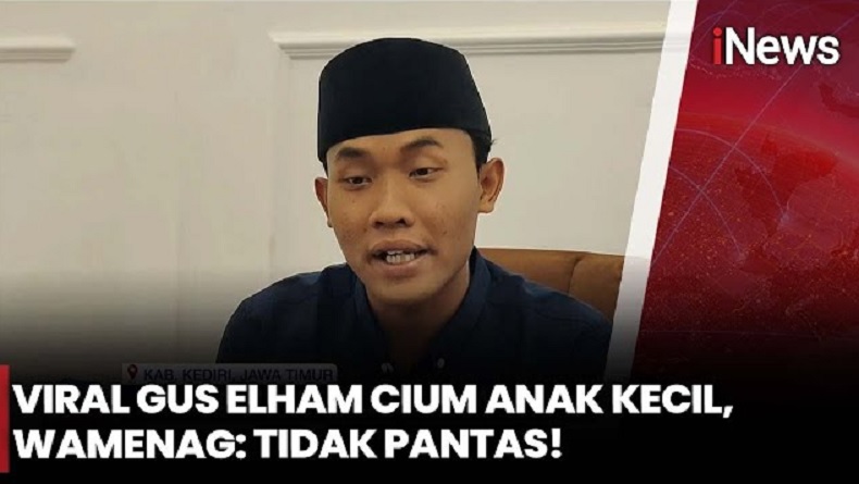 Heboh Video Gus Elham Ciumi Anak Perempuan, Kemenag Bereaksi