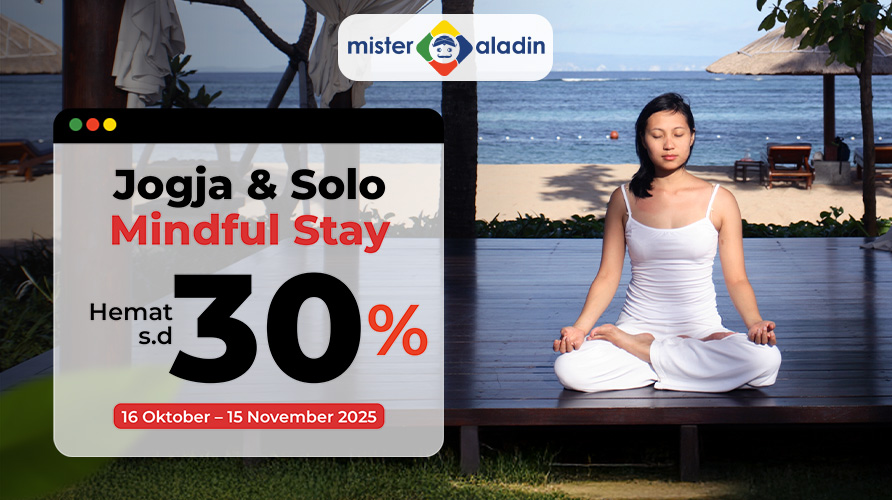 Liburan Penuh Ketenangan di Yogyakarta dan Solo, Diskon Hotel hingga 30% di Sini! 