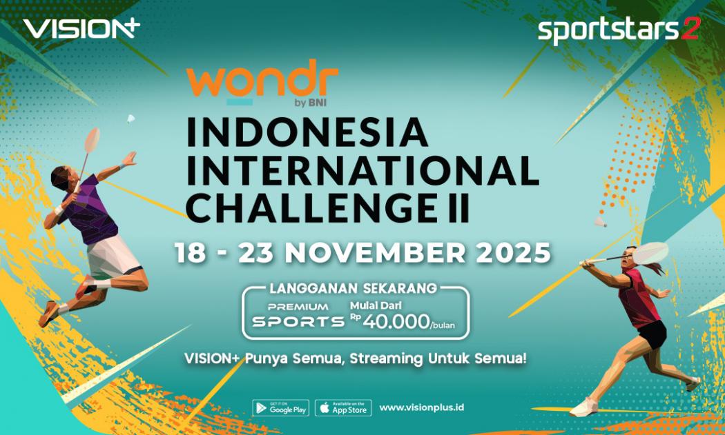 Jadwal Lengkap WONDR by BNI Indonesia International Challenge 2025 II, Saksikan di Vision+!