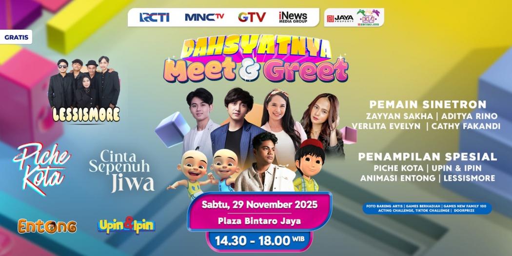 Bersiap Ketemu Pemain Cinta Sepenuh Jiwa di Dahsyatnya Meet & Greet Bintaro, Ada Piche Kota Juga!