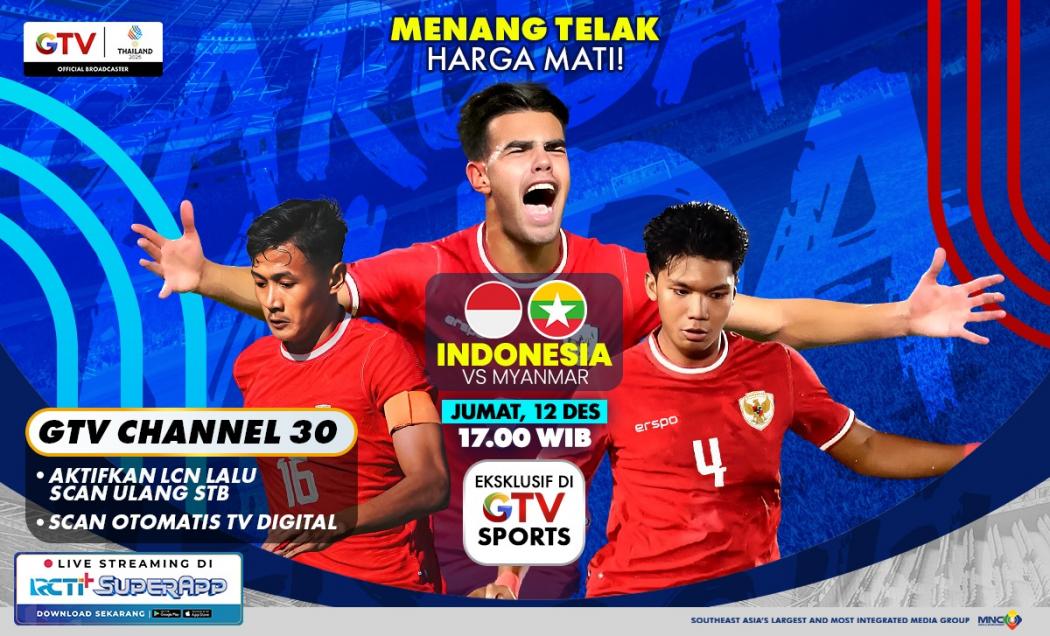 Live GTV! Jadwal Timnas Indonesia U-22 Vs Myanmar di SEA Games 2025 Main Jam Berapa?