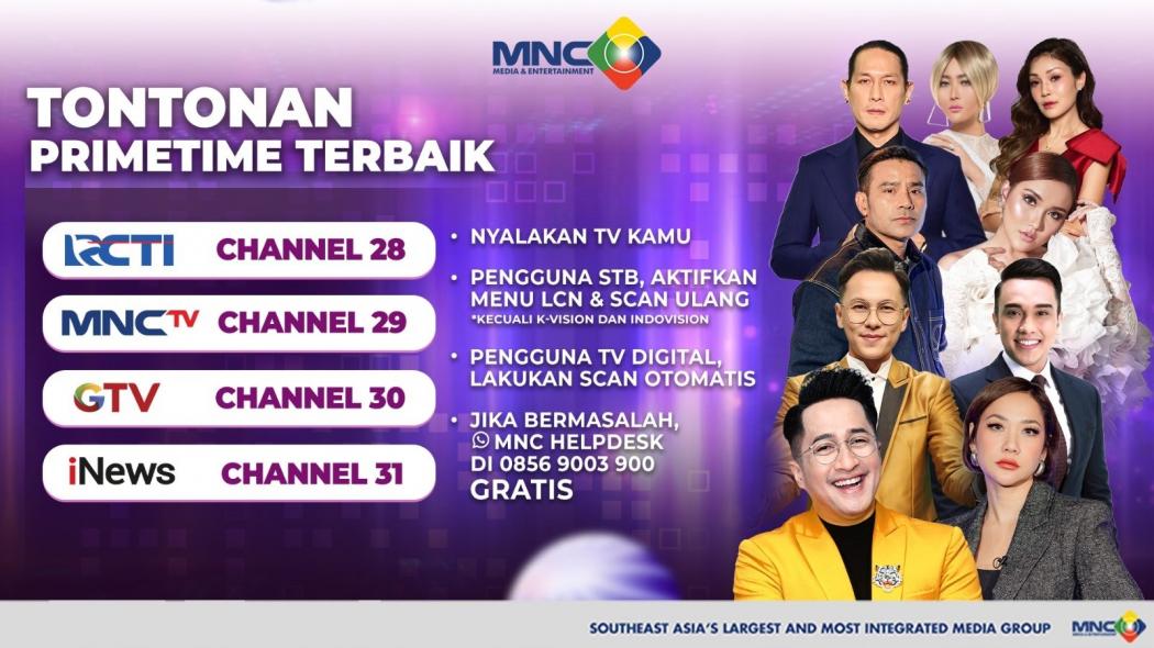 Saksikan Program Prine Time Terbaik di RCTI Channel 28, MNCTV Channel 29, GTV Channel 30, dan iNews Channel 31
