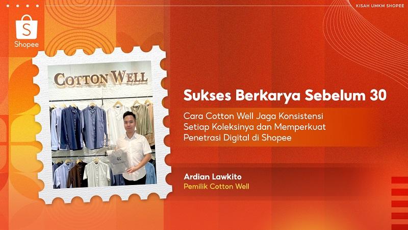 Begini Cara Cotton Well Jaga Konsistensi dan Perkuat Penetrasi Digital di Shopee