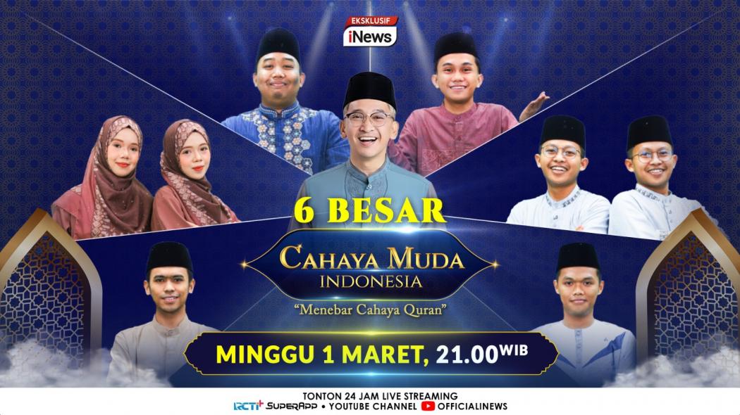 Persaingan Kian Sengit di 6 Besar Cahaya Muda Indonesia iNews