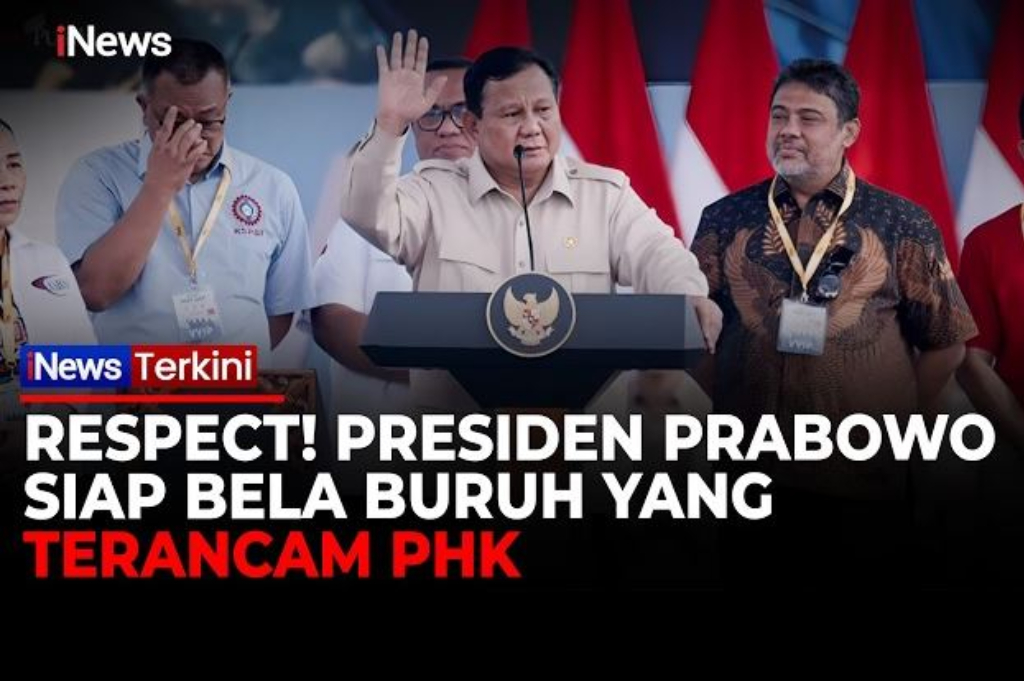 Prabowo Pasang Badan untuk Buruh: Jangan Khawatir, yang Diancam PHK Akan Kita Bela!